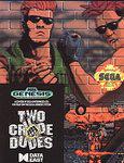 Two Crude Dudes